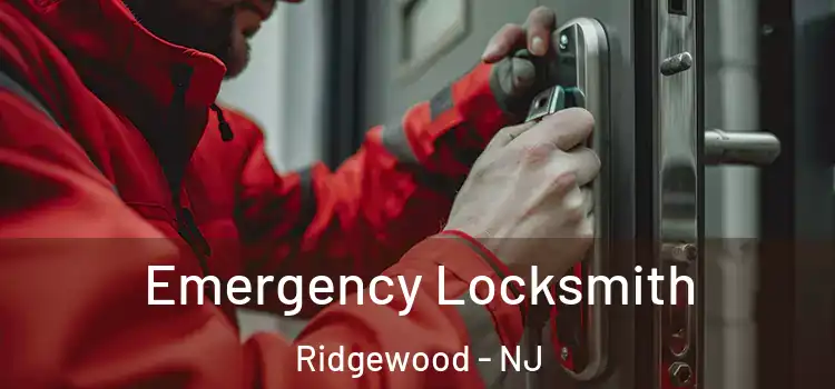 Emergency Locksmith Ridgewood - NJ