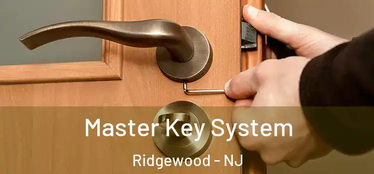 Master Key System Ridgewood - NJ