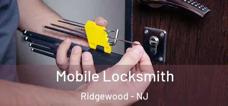 Mobile Locksmith Ridgewood - NJ