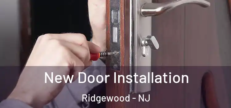  New Door Installation Ridgewood - NJ