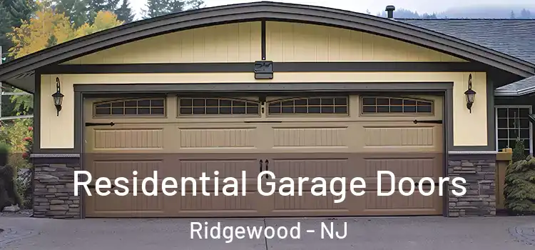  Residential Garage Doors Ridgewood - NJ