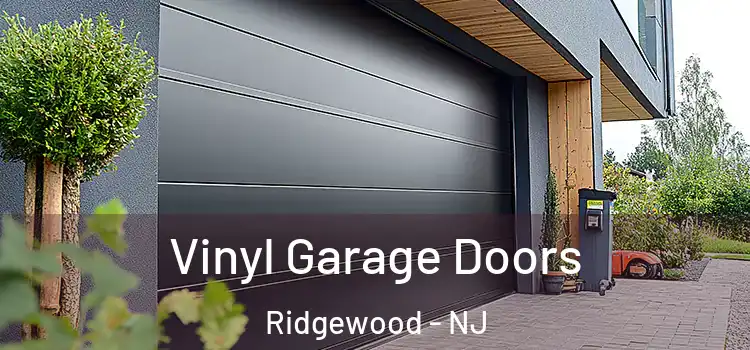  Vinyl Garage Doors Ridgewood - NJ